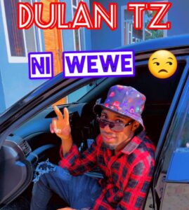 Music Audio : Dulan Tz – Ni wewe