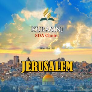 Music Audio : Kurasini SDA Choir – Sauti Yangu Bado in Nguvu