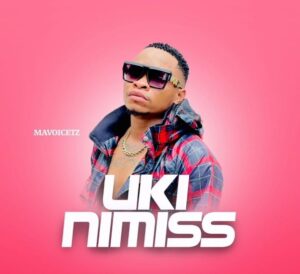 Music Audio : Mavoicetz (Mavoo) – Ukinimiss Nipigie