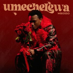 Music Audio : Mbosso – Umechelewa