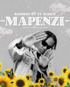 Music Audio : Baddest 47 Ft. M rich – Mapenzi