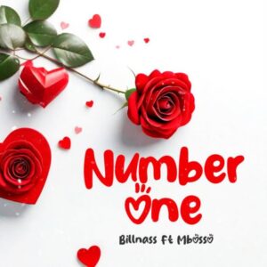 Music Audio : Billnass Ft Mbosso – Number one