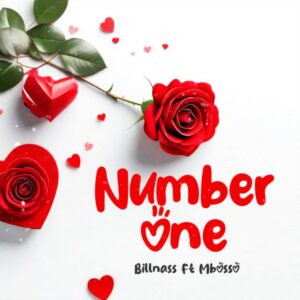Music Audio : Billnass Ft. Mbosso – Number one