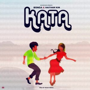 Music Audio : Bonga De Alpha x Haitham kim – Kata