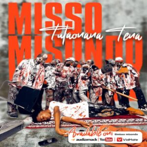 Music Audio : Misso Misondo – Tutaonana tena