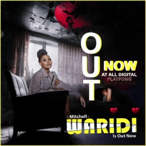 Music Audio : Mitchell Tz – Waridi