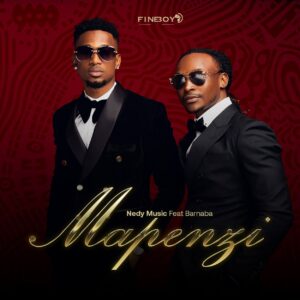 Music Audio : Nedy Music Ft. Barnaba – Mapenzi