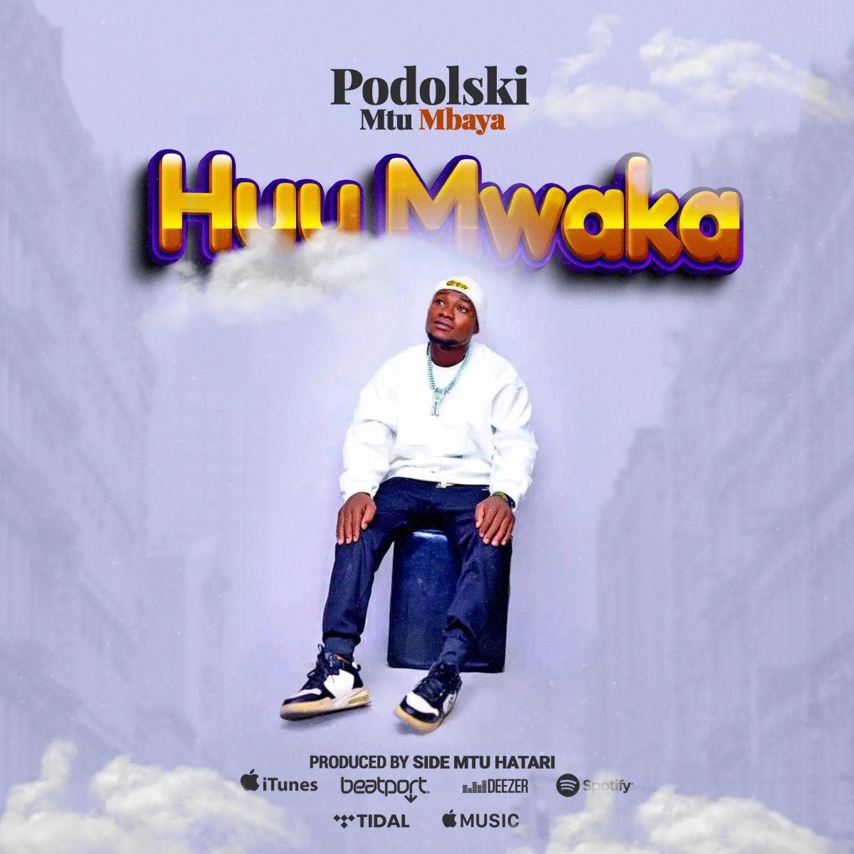 Music Audio : Podolski Mtu Mbaya – Mwaka Huu