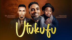 Music Audio : Zoravo Ft Blessed Hango & Franc Jamrack – Utukufu