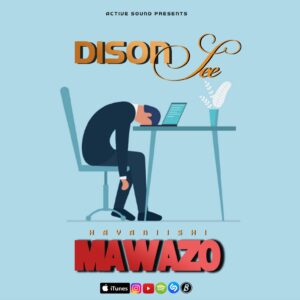 Music Video : Dison See – Hayaniishi Mawazo