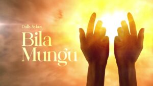 Music Audio : Dully Sykes – Bila Mungu