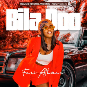 Music Audio : Fari Athman – Bila Doo
