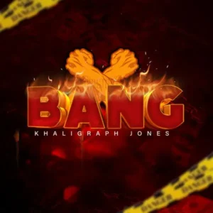 Music Audio : Khaligraph Jones – Bang