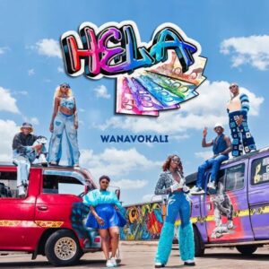Music Audio : Wanavokali – Hela