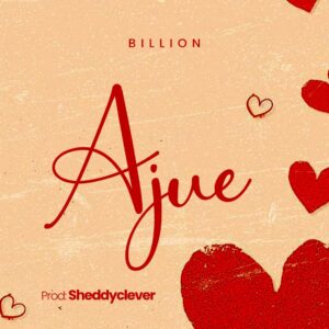 Music Audio : Billion – Ajue