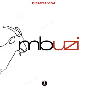 Music Audio : Dizasta Vina – Mbuzi
