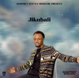 Music Audio : Godfrey Steven – Jikubali