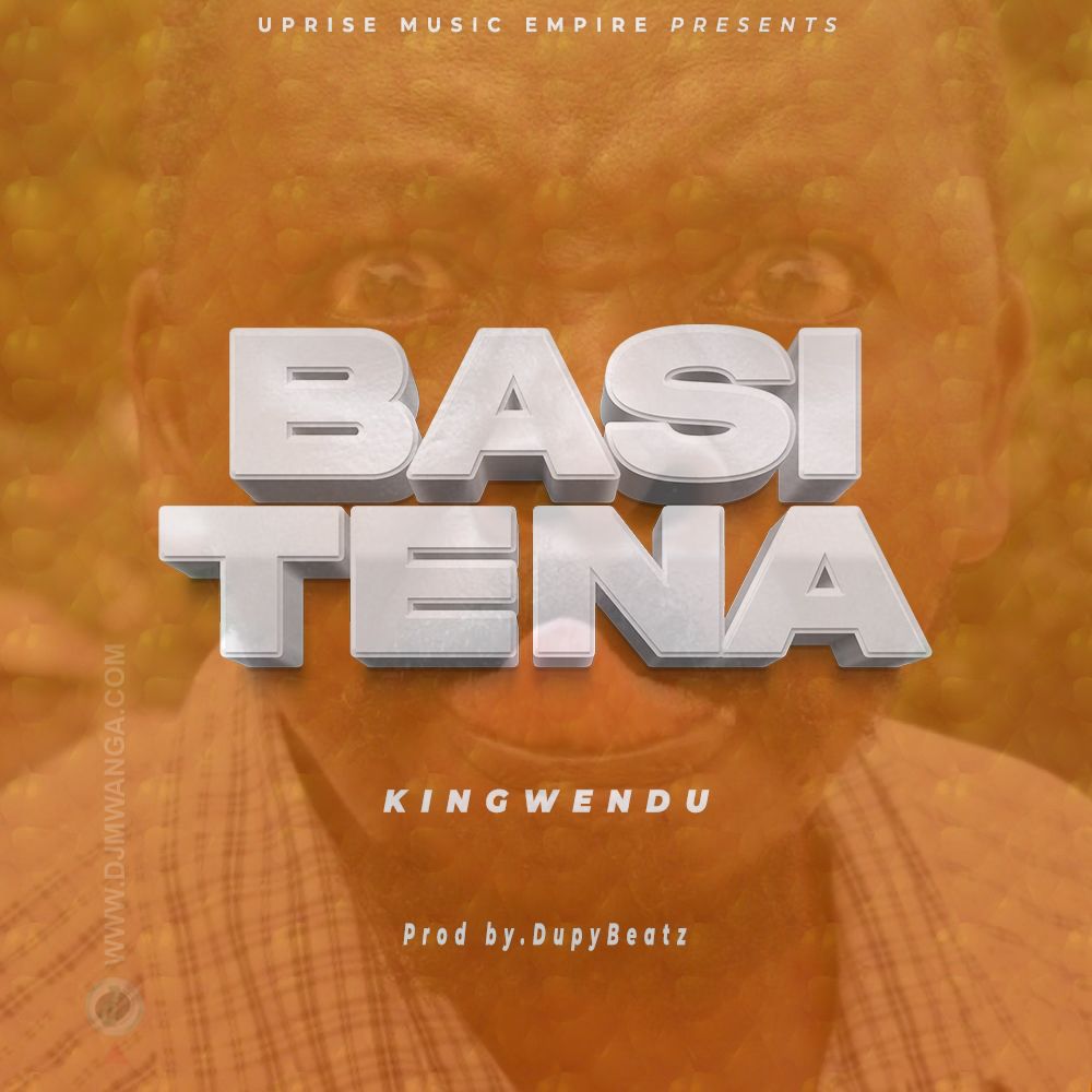 Stream & Download Music Audio : Kingwendu – Basi Tena