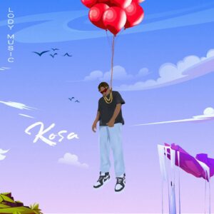 Music Audio : Lody Music – Kosa