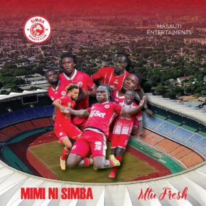 Music Audio : Mtu Fresh – Mimi ni Simba