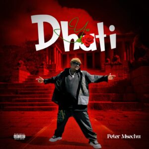 Music Audio : Peter Msechu – Ya Dhati