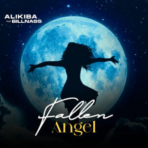 Music Audio : Alikiba Ft. Billnass – Fallen Angel