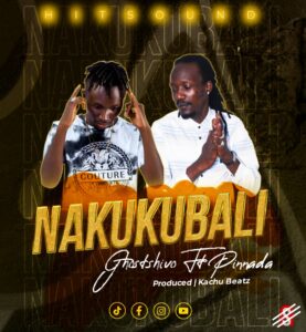 Music Audio : Ghost Shivo Ft. Pinada – Nakukubali