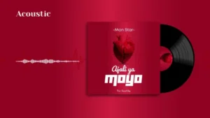 Music Audio : Mon Star – Ajali