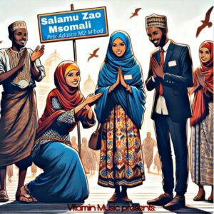 Music Audio : Msomali – Salamu Zao