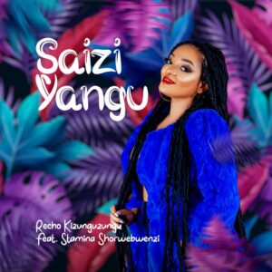 Music Audio : Recho Ft. Stamina – Saizi Yangu