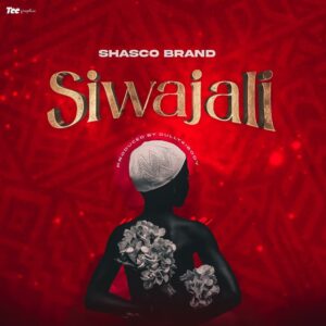 Music Audio : Shasco Brand – Siwajali