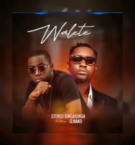 Music Audio : Stereo Singasinga Ft. G Nako – Walete