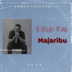 Music Audio : Steve Rnb – Majaribu