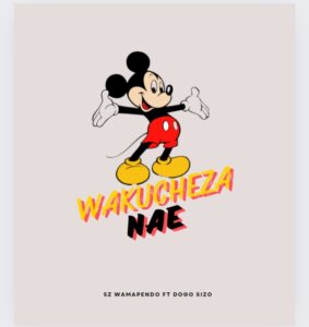 Music Audio : Sz Wamapendo Ft. Dogo Sizo – Wakutoka Nae
