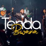 Tenda Bwana
