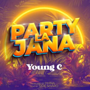 Music Audio : Young C – Part La Jana