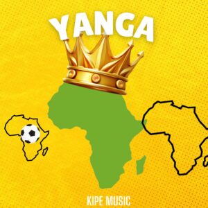 Music Audio : Kipe Music – Yanga