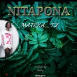 Music Audio : Mateka – Nitapona