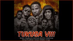 Music Audio : Mwaisa X Stopa X Mukimala X Blackfire X Cado – Tukusa VIII