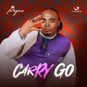 Music Audio : Pryme – Carry Go