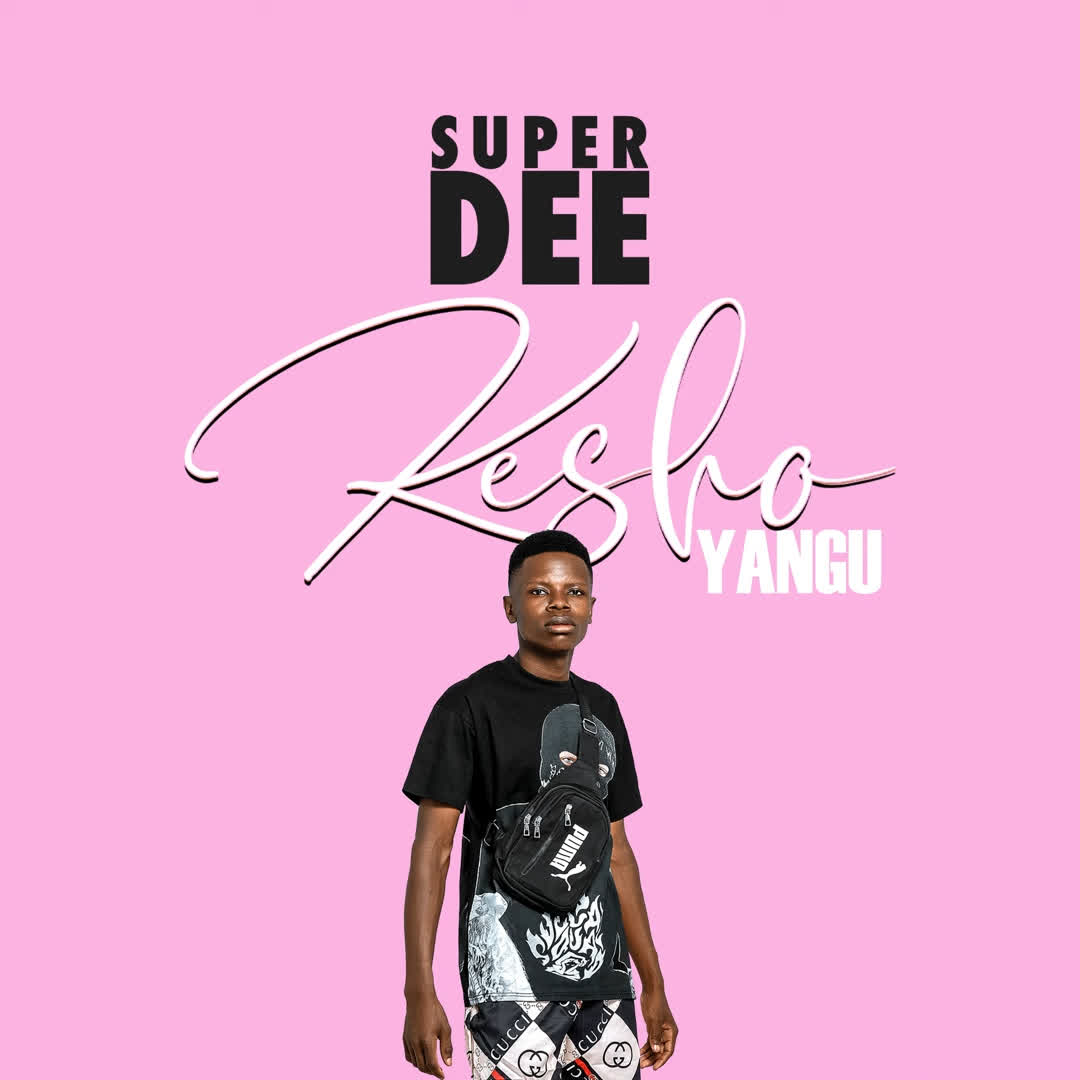 Stream & Download Music Audio : Super Dee – Kesho Yangu