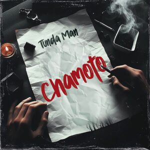 Music Audio : Tunda Man – Chamoto