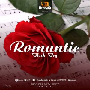 Music Audio : Black Boy – Romantic