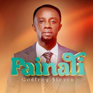 Music Audio : Godfrey Steven – Fainali