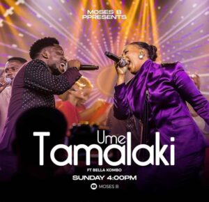 Music Audio : Moses B Ft. Bella Kombo – Umetamalaki
