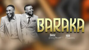 Music Audio : Paul Clement Ft Victor Maestro – Baraka