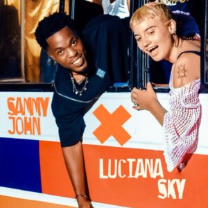 Music Audio : Sammy John X Luciana Sky – Natamba Nae