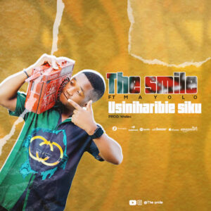 Music Audio : The Smile ft Mayolo – Usiniharibie