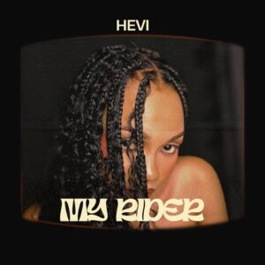 Music Audio : Hevi – My Rider