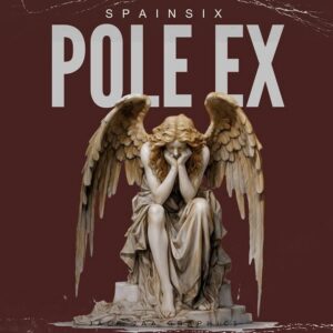 Music Audio : Spainsix – Pole Ex